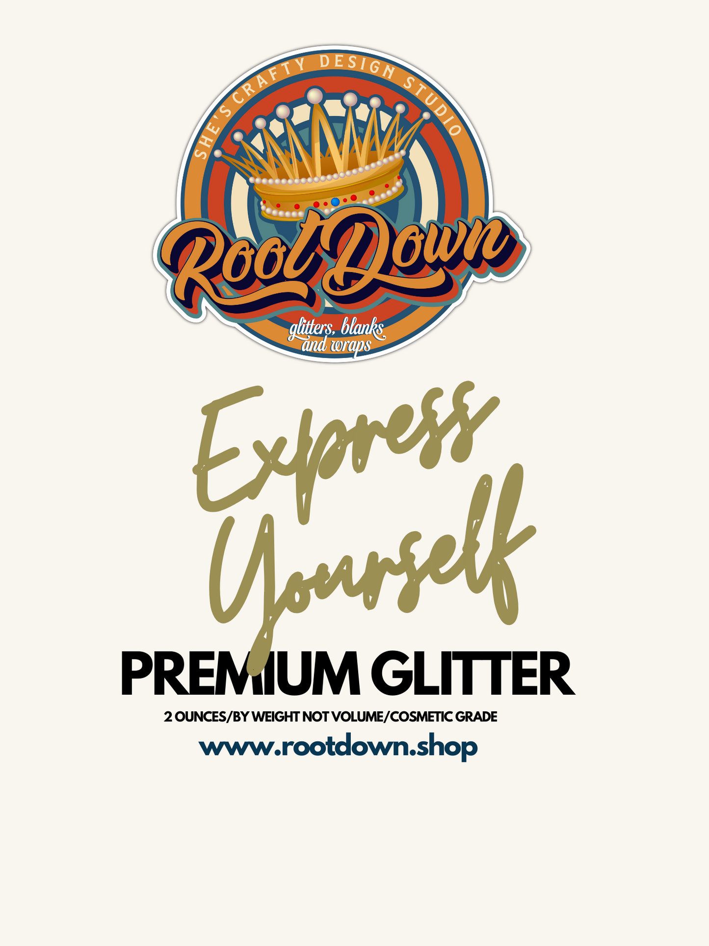 EXPRESS YOURSELF- Premium Glitter