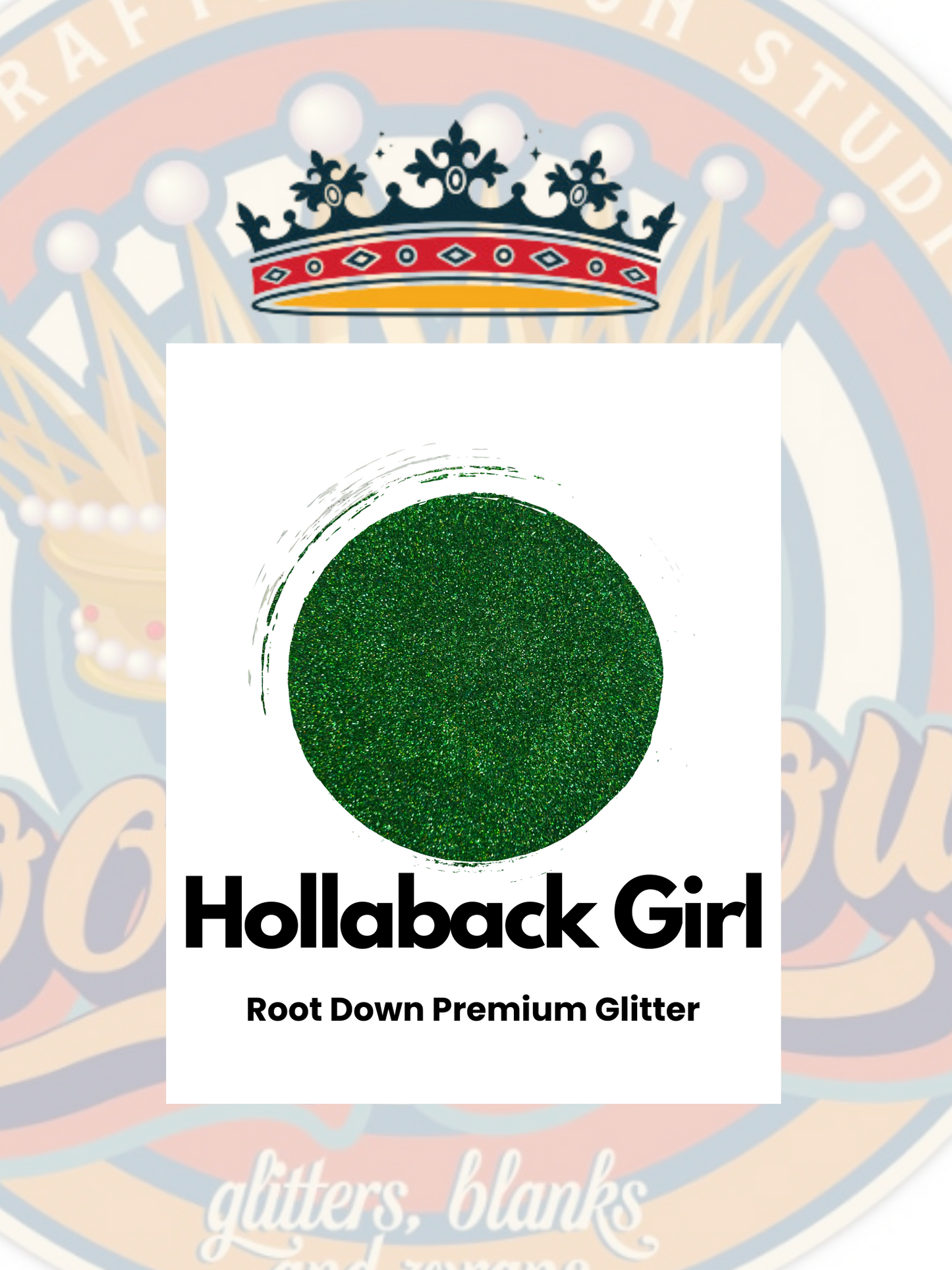 Hollaback Girl Premium Polyester Glitter