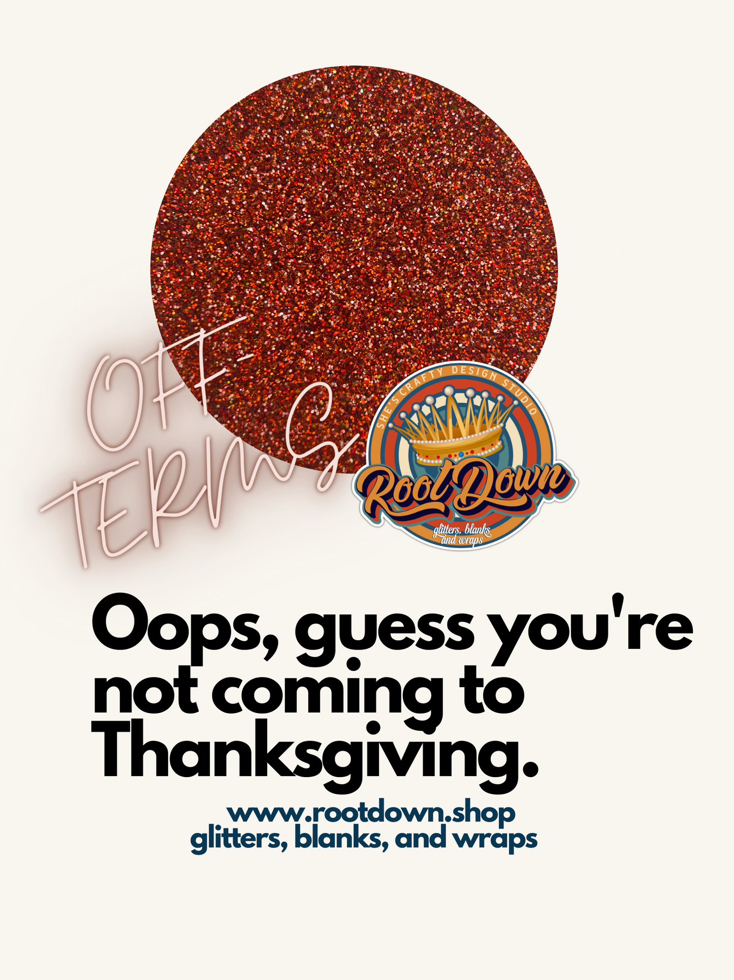 OFF TERMS - Premium Glitter - Seasonal