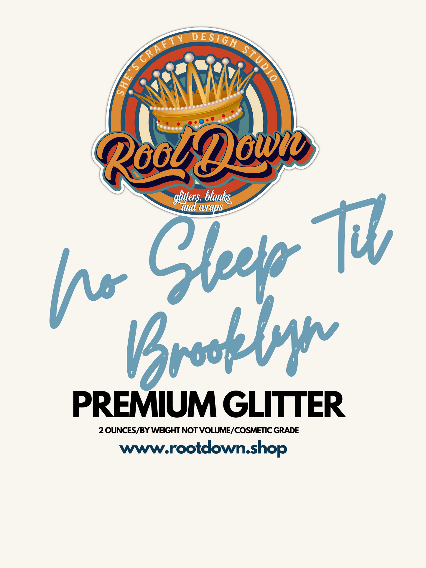 NO SLEEP TIL BROOKLYN - Premium Glitter