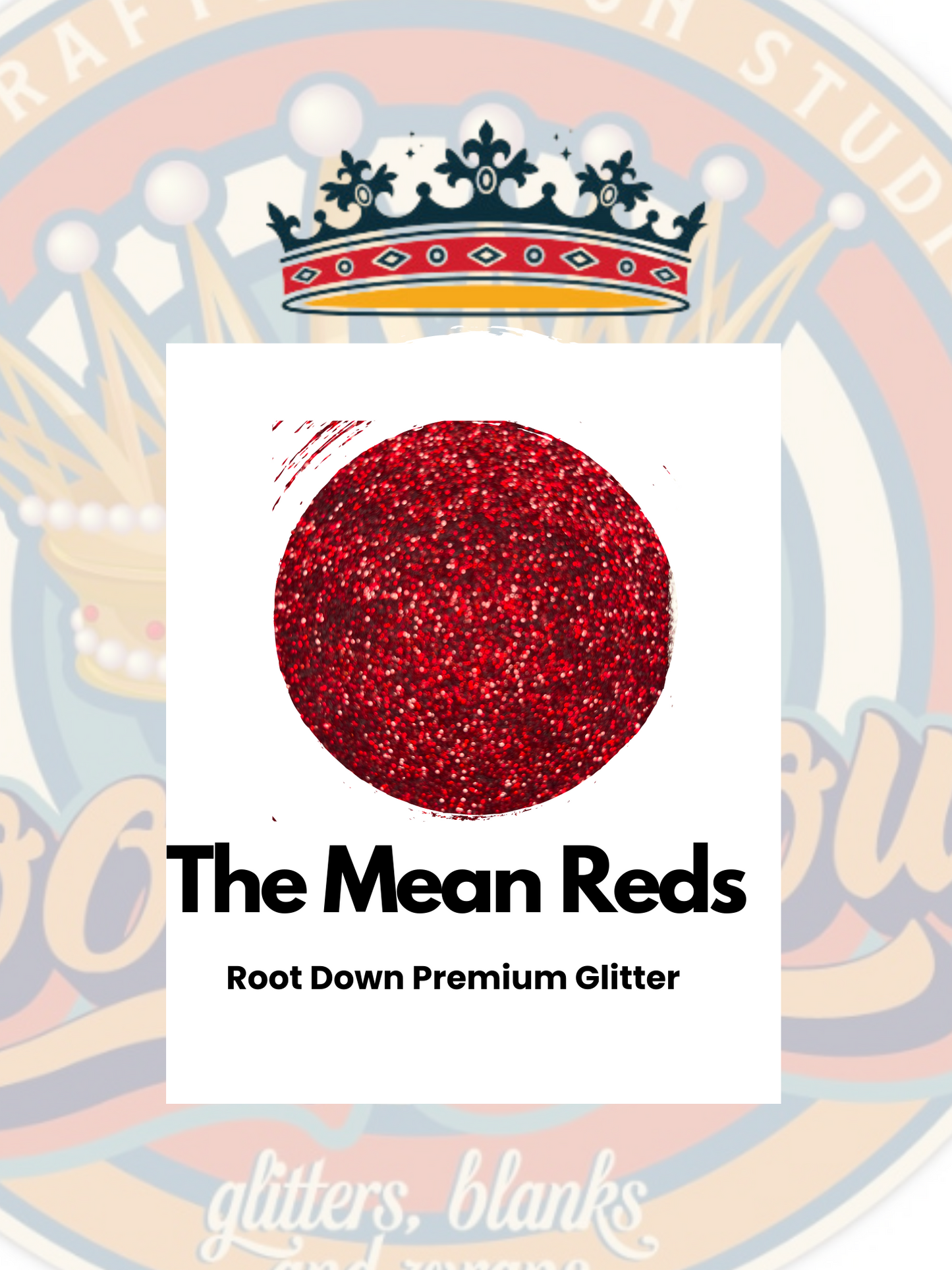 THE MEAN REDS - Premium Glitter