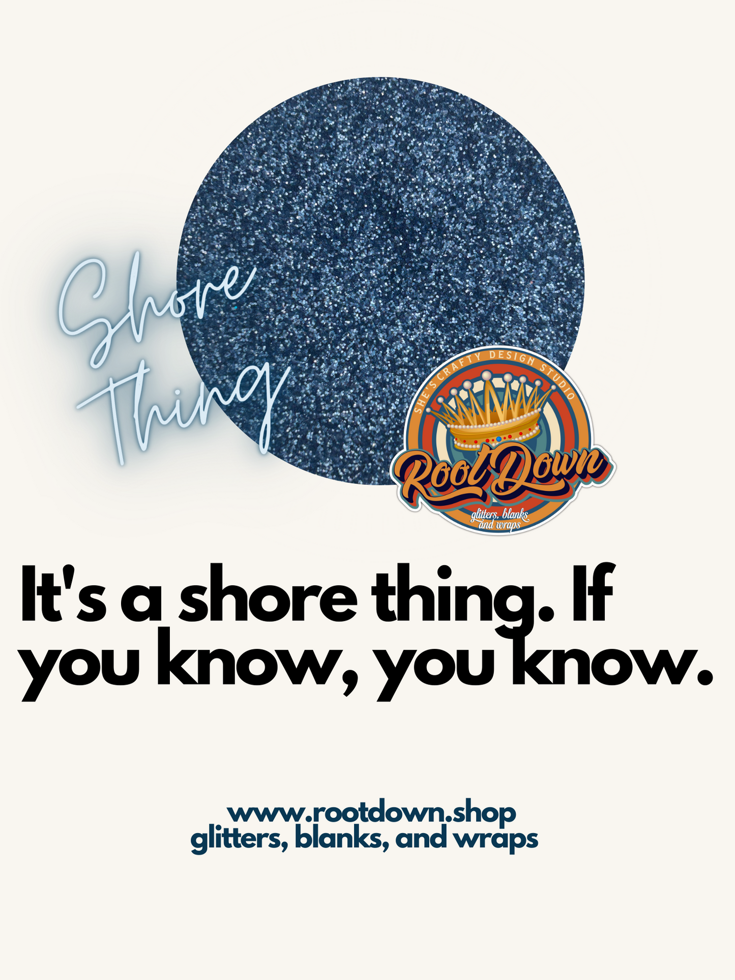 SHORE THING - Premium Glitter